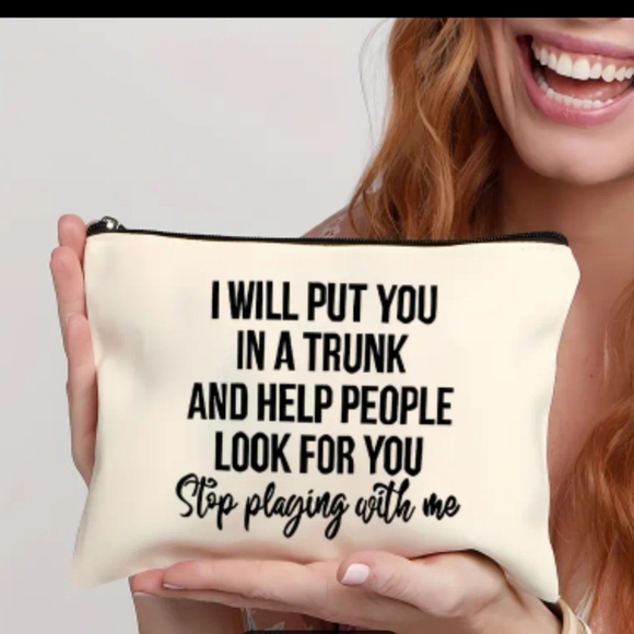 Handbags - I Will Put You in a Trunk...cosmetic pouch
